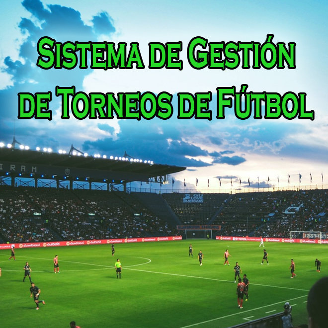 Sistema de Gestión de torneos de fútbol